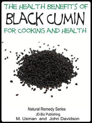 cover image of Health Benefits of Black Cumin For Cooking and Health
